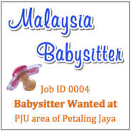 Babysitter Wanted in PJU Petaling Jaya