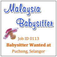 Babysitter Wanted in Puchong